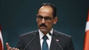 Cumhurba?kanl??? S�zc�s� Kal?n: �T�rkiye�nin g�venli?i Misak?mill� s?n?rlar?n?n �tesinde ba?lar�